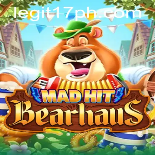 MadHitBearhaus: An Exciting New Game Experience with the Spirit of 17ph